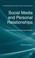 Cover of: Social Media and Personal Relationships
            
                Palgrave MacMillan Studies in Family and Intimate Life