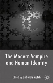 Cover of: The Modern Vampire And Human Identity