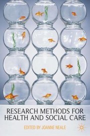 Cover of: Research Methods For Health And Social Care