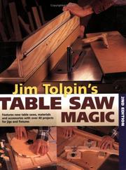 Cover of: Jim Tolpin's table saw magic. by Jim Tolpin