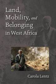 Land Mobility And Belonging In West Africa cover