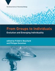 Front cover of From Groups To Individuals Evolution And Emerging Individuality by Frederic Bouchard