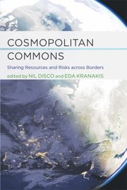 Cover of: Cosmopolitan Commons Sharing Resources And Risks Across Border