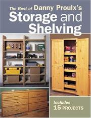 Cover of: Danny Proulx's storage & shelving.