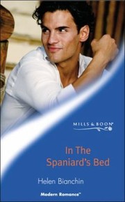 Cover of: In the Spaniards Bed Modern Romance S