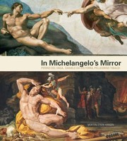 Cover of: In Michelangelos Mirror Perino Del Vaga Daniele Da Volterra Pellegrino Tibaldi