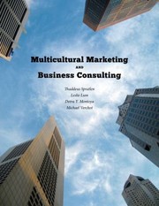 Multicultural Marketing And Business Consulting by Thaddeus Spratlen