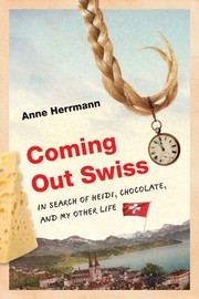 Cover of: Coming Out Swiss by 