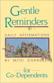 Cover of: Gentle reminders for co-dependents: daily affirmations