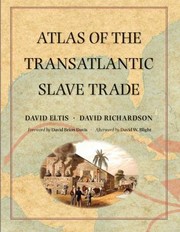 Cover of: Atlas of the Transatlantic Slave Trade The Lewis Walpole Series in EighteenthC