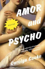 Cover of: Amor and Psycho Vintage Contemporaries