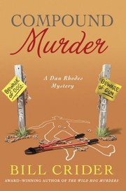 Compound Murder A Dan Rhodes Mystery by Bill Crider