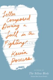 Cover of: Letter Composed During A Lull In The Fighting Poems by 