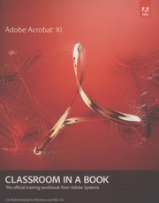 Cover of: Adobe Acrobat XI Classroom in a Book