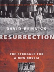 Cover of: Resurrection The Struggle For A New Russia