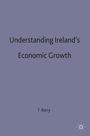 Cover of: Understanding Irelands Economic Growth