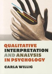 Cover of: Qualitative Interpretation and Analysis in Psychology by 