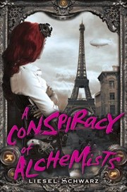 Cover of: Conspiracy Of Alchemists Book One In The Chronicles Of Light And Shadow