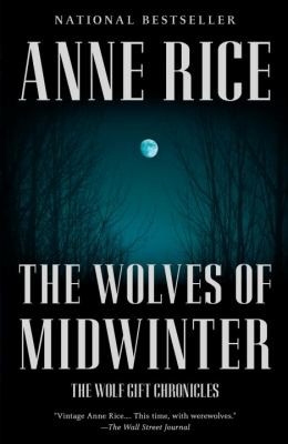 The Wolves Of Midwinter A Novel