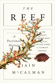 Reef A Passionate History by Iain McCalman