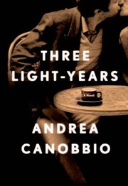 Cover of: Three Lightyears A Novel by 