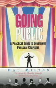 Cover of: Going public: a practical guide to developing personal charisma