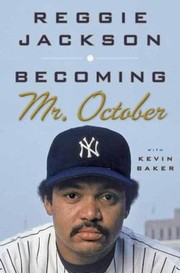 Cover of: Becoming Mr October