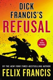 Cover of: Dick Franciss Refusal