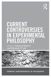 Cover of: Current Controversies in Experimental Philosophy by 