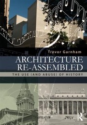 Cover of: Architecture Reassembled by 