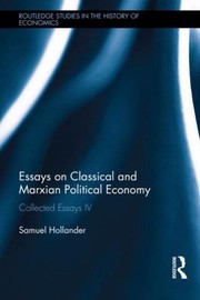 Cover of: Essays On Classical And Marxian Political Economy by 