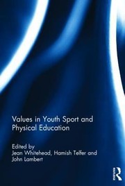 Cover of: Values In Youth Sport And Physical Education