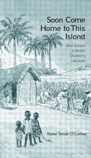 Cover of: Soon Come Home to This Island
            
                Childrens Literature and Culture