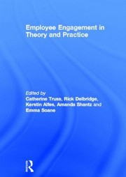 Cover of: Employee Engagement In Theory And Practice