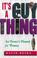 Cover of: It's a guy thing