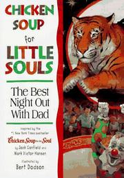 Cover of: Chicken soup for little souls. by Lisa McCourt