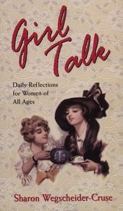 Cover of: Girl talk: daily reflections for women of all ages