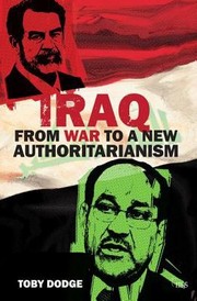 Cover of: Iraq  From War to a New Authoritarianism Adelphi series