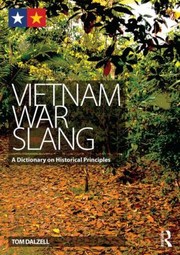 Cover of: Vietnam War Slang A Dictionary On Historical Principles by 