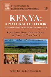Cover of: Kenya A Natural Outlook Geoenvironmental Resources And Hazards
