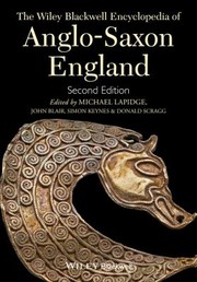 Cover of: The Wileyblackwell Encyclopedia Of Anglosaxon England by 