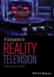 Cover of: A Companion To Reality Television by 