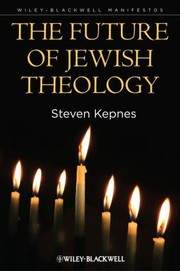 Cover of: The Future Of Jewish Theology by 