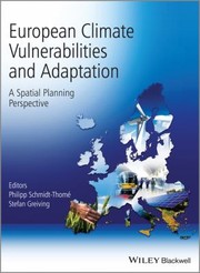 Cover of: European Climate Vulnerabilities And Adaptation A Spatial Planning Perspective