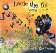 Cover of: Louie The Tui Learns To Sing