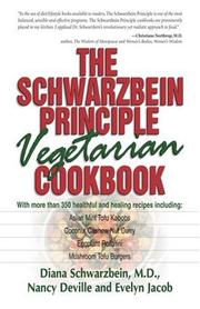 Cover of: The Schwarzbein Principle Vegetarian Cookbook