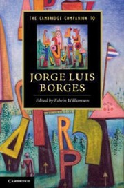 Cover of: The Cambridge Companion to Jorge Luis Borges                            Cambridge Companions to Literature