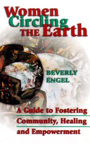 Cover of: Women Circling the Earth: A Guide to Fostering Community, Healing and Empowerment