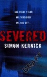 Cover of: Severed Simon Kernick