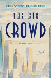 Cover of: The Big Crowd